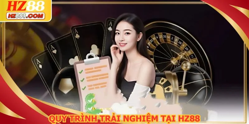 Các bước tham gia trải nghiệm tại nền tảng HZ88 đơn giản